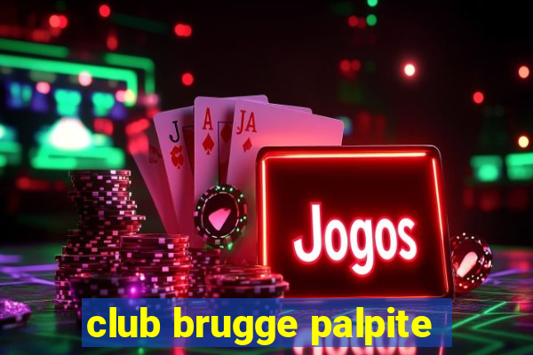 club brugge palpite